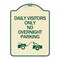 Signmission Day Visitors No Overnight Parking W/ Graphic Heavy-Gauge Aluminum Sign, 24" x 18", TG-1824-24196 A-DES-TG-1824-24196 - alternate 1